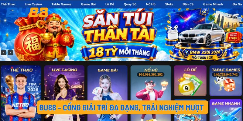 BU88 – Nền Tảng Giải Trí Trực Tuyến Với Nhiều Lựa Chọn