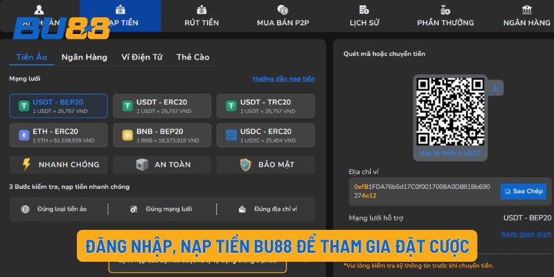 Đăng nhập, nạp tiền BU88 để tham gia đặt cược