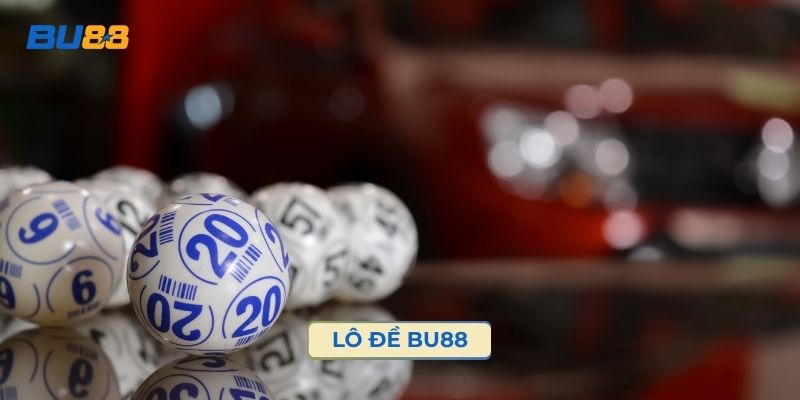 Lô đề BU88