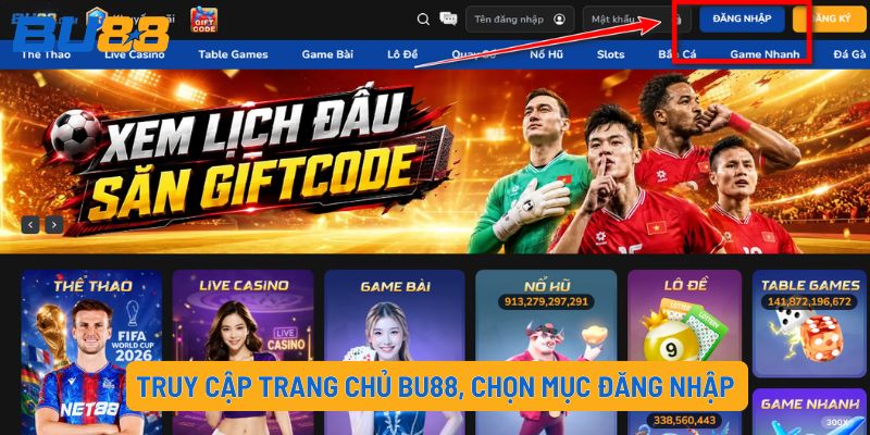 Truy cập trang chủ BU88, chọn mục Đăng nhập
